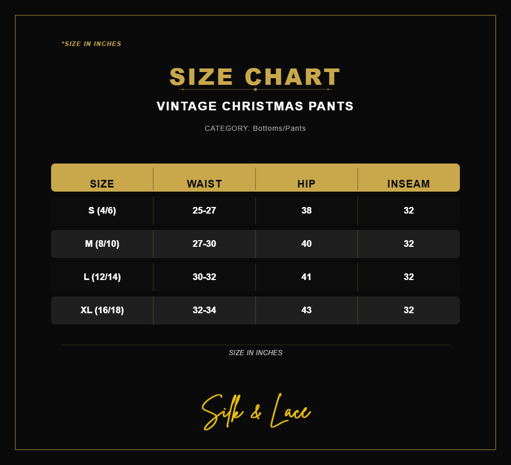 Vintage Christmas pants Size Chart